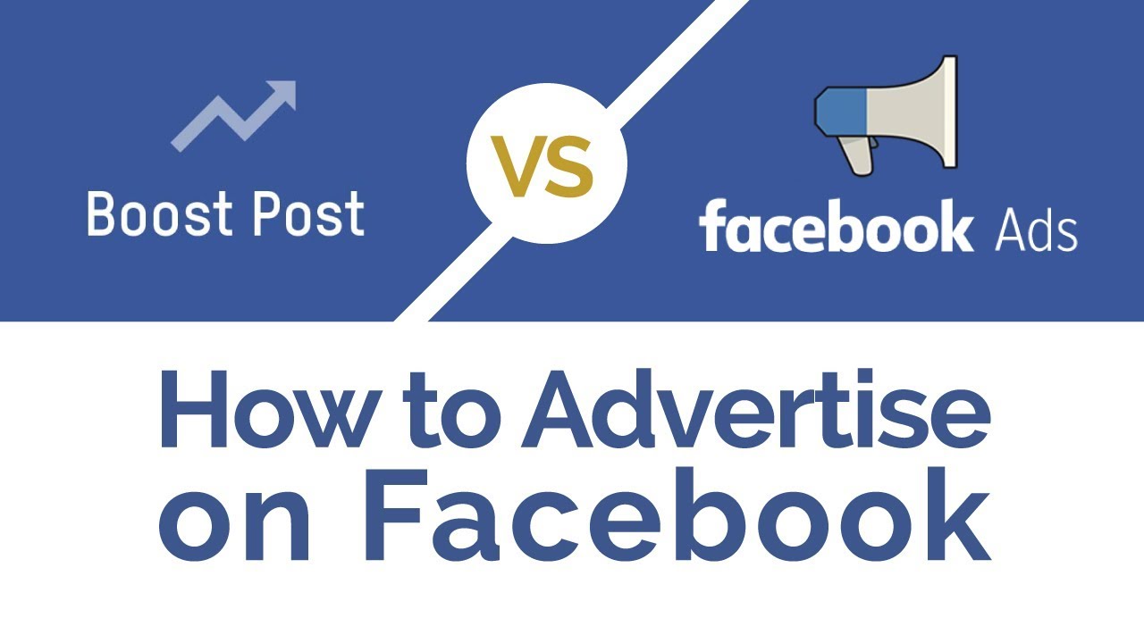 So sánh bài đăng Facebook Boost và Facebook Ads So sánh bài đăng Facebook Boost và Facebook Ads