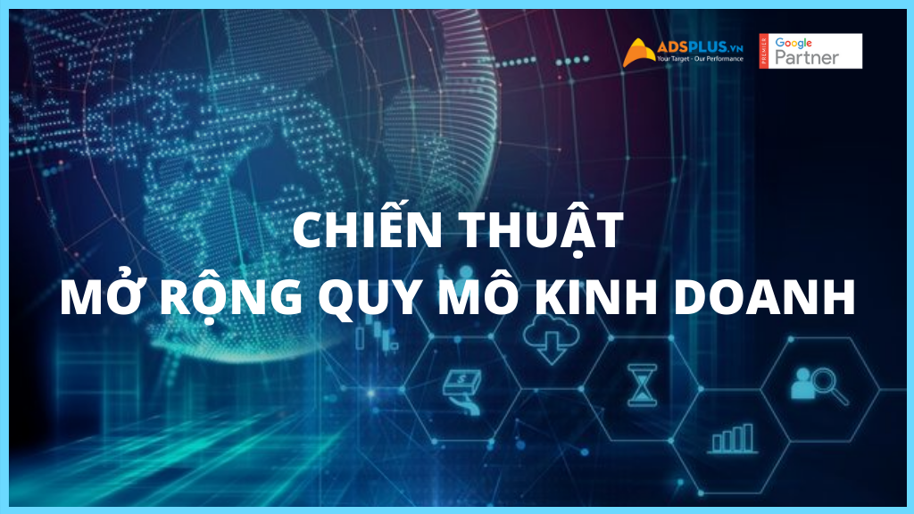 5 chiến thuật chính để mở rộng quy mô doanh nghiệp nhỏ của bạn 5 chiến thuật chính để mở rộng quy mô doanh nghiệp nhỏ của bạn