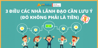 3 Điều Các Nhà Lãnh Đạo Cần Lưu Ý (Đó Không Phải Là Tiền) 3 Điều Các Nhà Lãnh Đạo Cần Lưu Ý (Đó Không Phải Là Tiền)