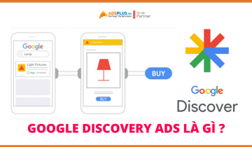 Google Discovery Ads là gì ? Google Discovery Ads là gì ?