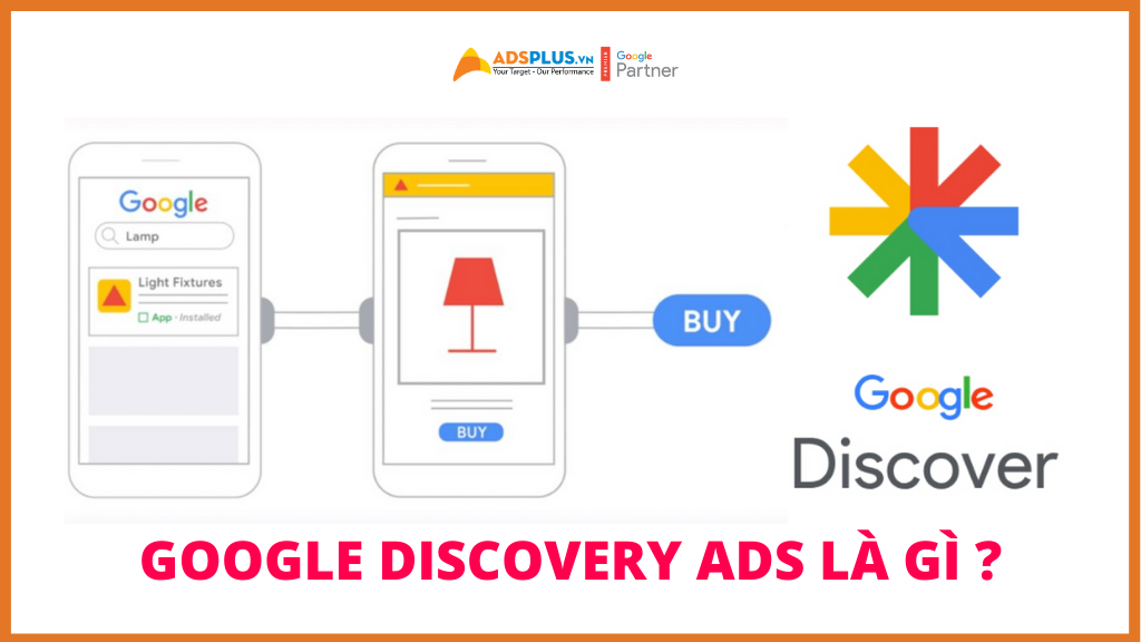 Google Discovery Ads là gì ?