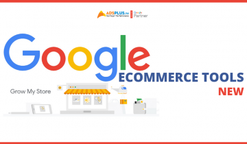 Google eCommerce Tools mới giúp phát triển thương mại điện tử Google eCommerce Tools mới giúp phát triển thương mại điện tử