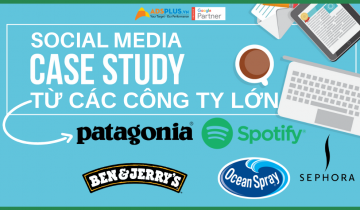5 Case Study Social Media đầy cảm hứng từ các công ty lớn