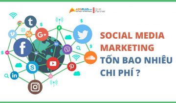 Social Media Marketing tốn bạn bao nhiêu chi phí ?