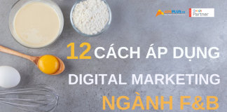 12 cách áp dụng Digital Marketing cho ngành F&B áp dụng digital marketing ngành f&b