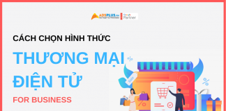 Cách chọn hình thức thương mại điện tử hiệu quả nhất cho doanh nghiệp cách chọn hình thức thương mại điện tử