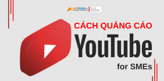 Cách quảng cáo Youtube, Google thành công cho SMEs cách quảng cáo youtube cho SMEs