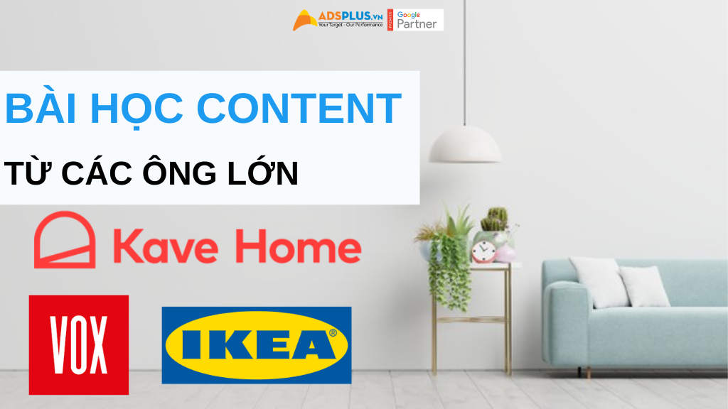 content ngành nội thất từ các ông lớn