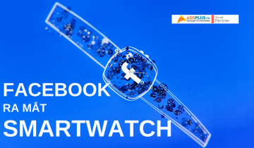 Facebook Smartwatch được ra mắt theo sau hai ông lớn Apple và Google facebook ra mắt smartwatch
