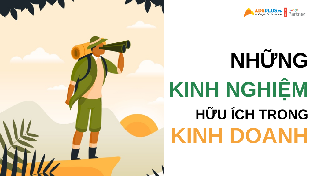 Những kinh nghiệm kinh doanh từ các ông lớn những kinh nghiệm hữu ích trong kinh doanh
