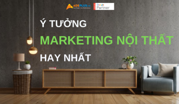 Các ý tưởng marketing nội thất hay nhất ý tưởng marketing nội thất hay nhất