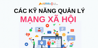 Các kỹ năng quan trọng để quản lý mạng xã hội hiệu quả quản lý mạng xã hội