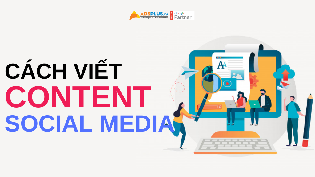 cách viết content mạng xã hội