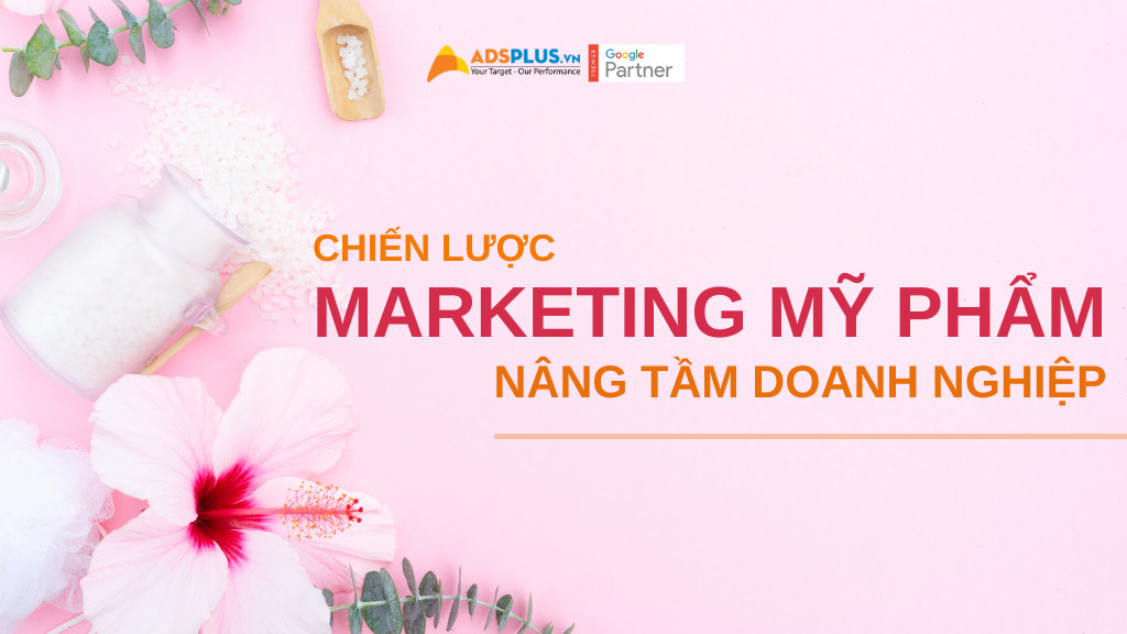 chiến lược marketing của mỹ phẩm