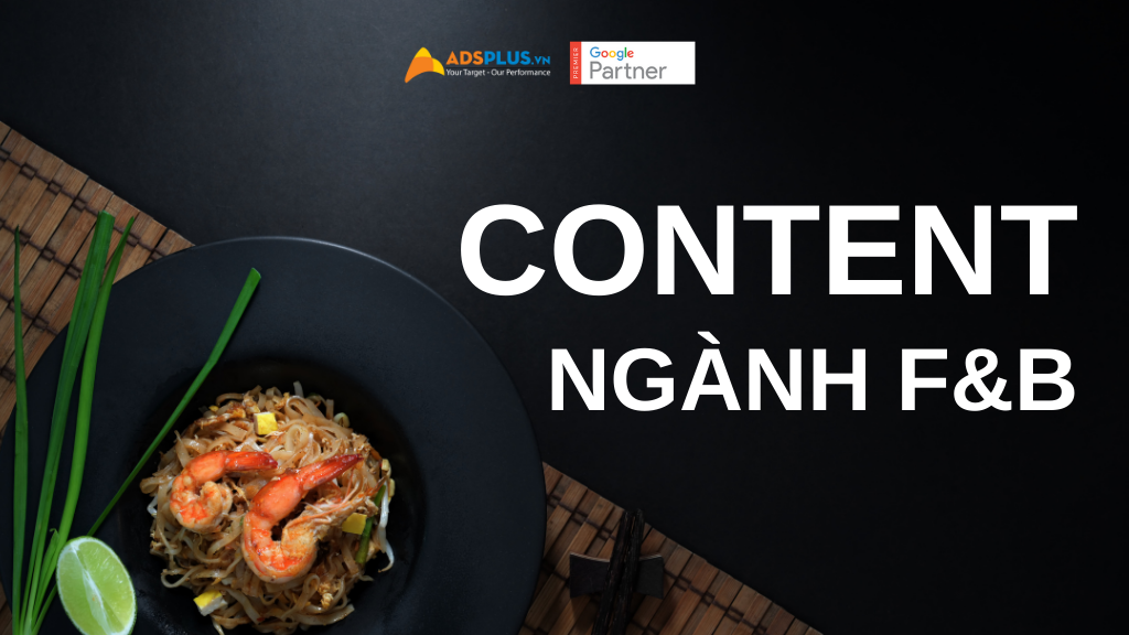 Tạo content hay về đồ ăn không phải là vấn đề khó content về đồ ăn