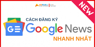 Làm thế nào để có thể đăng ký Google News ? đăng ký google news
