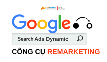Google Ads Dynamic – tính năng remarketing hiệu quả cho doanh nghiệp google ads dynamic