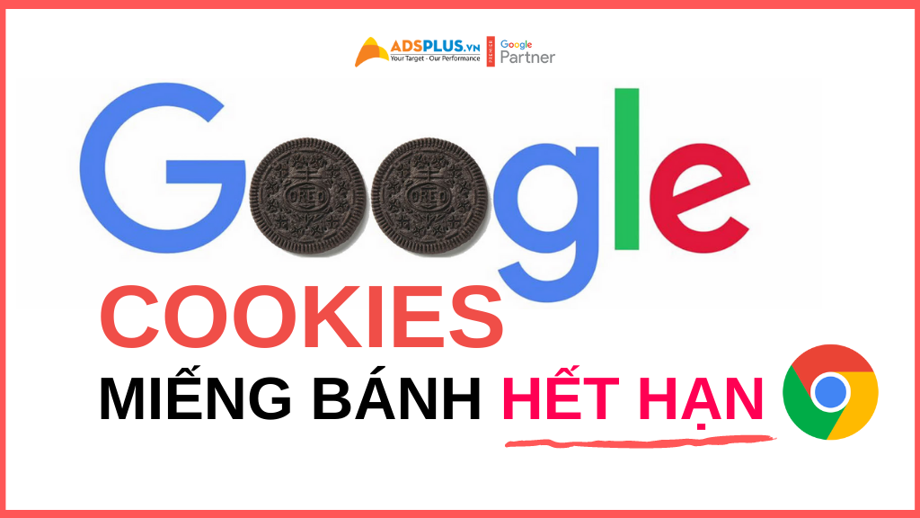 google cookies miếng bánh hết hạn