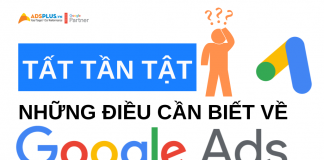 Tất tần tật những điều cần biết về quảng cáo Google Ads dịch vụ quảng cáo google ads