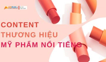 Những content hay về mỹ phẩm từ các thương hiệu lớn