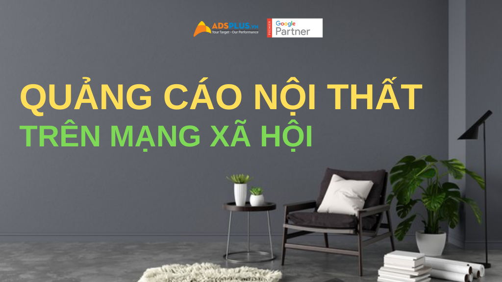 quảng cáo nội thất trên mạng xã hội