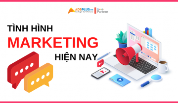 Tình hình marketing hiện nay phản ánh được bản chất của doanh nghiệp tình hình marketing hiện nay