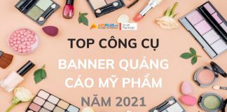Top công cụ tạo banner quảng cáo mỹ phẩm vào năm 2021 Top công cụ tạo banner quảng cáo mỹ phẩm vào năm 2021
