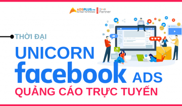 Unicorn Ads thời đại mới cho quảng cáo trực tuyến unicorn ads