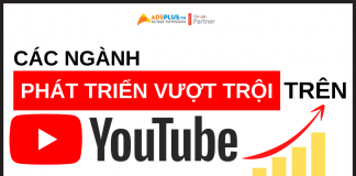 Các lĩnh vực phát triển vượt trội trên Youtube Ads youtube ads