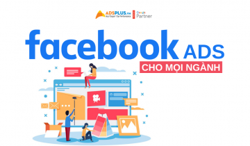 Cách chạy quảng cáo trên Facebook cho mọi ngành cách chạy quảng cáo trên facebook