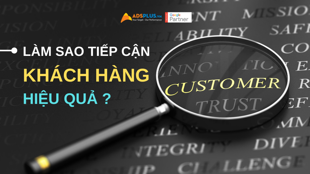 cách tiếp cận khách hàng