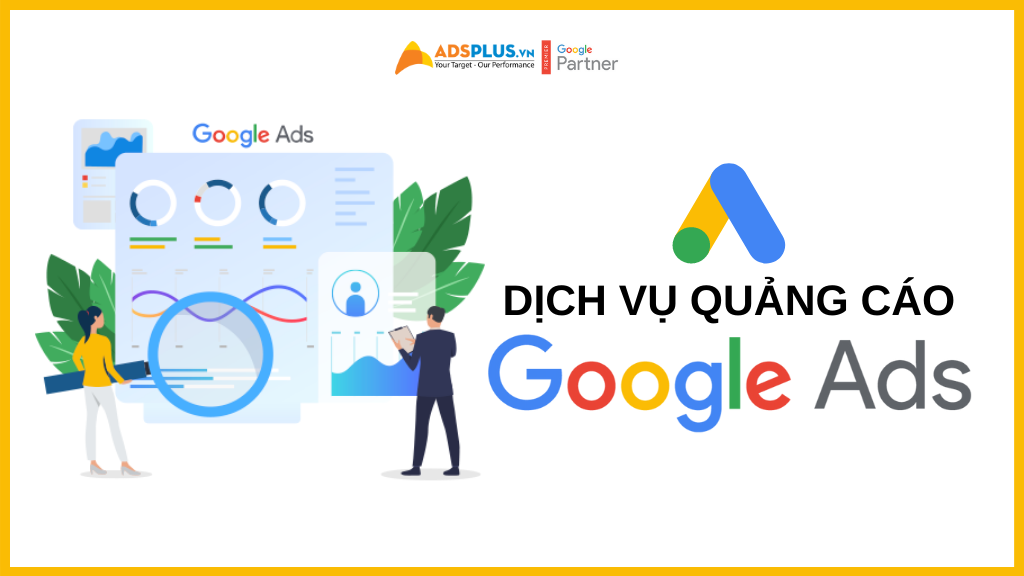 Dịch vụ quảng cáo Google Ads