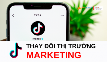 TikTok đang từng bước thay đổi Marketing như thế nào ? tiktok marketing