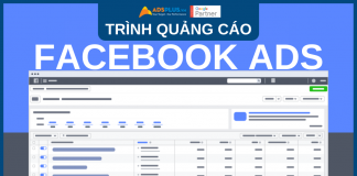 Trình quảng cáo Facebook – công cụ tối ưu cho Facebook Ads trình quảng cáo facebook ads