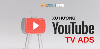 YouTube TV Ads đang dẫn đầu xu thế quảng cáo youtube tv ads