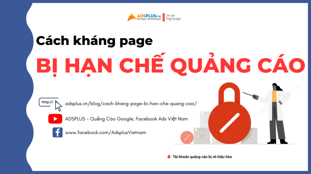 Cách kháng Page bị hạn chế quảng cáo đơn giản