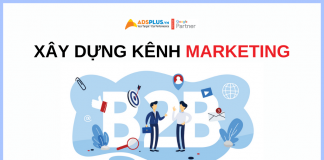Cách để có thể xây dựng kênh Marketing B2B cho doanh nghiệp b2b marketing