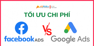 15 cách giảm chi phí quảng cáo trên Google Ads và Facebook Ads cách giảm chi phí quảng cáo