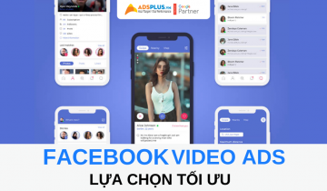 Facebook Video Ads có phải là sự lựa chọn an toàn cho thương hiệu facebook video ads