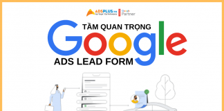 Google Ads Lead Forms là gì mà lại quan trọng với nhiều doanh nghiệp google ads lead forms là gì