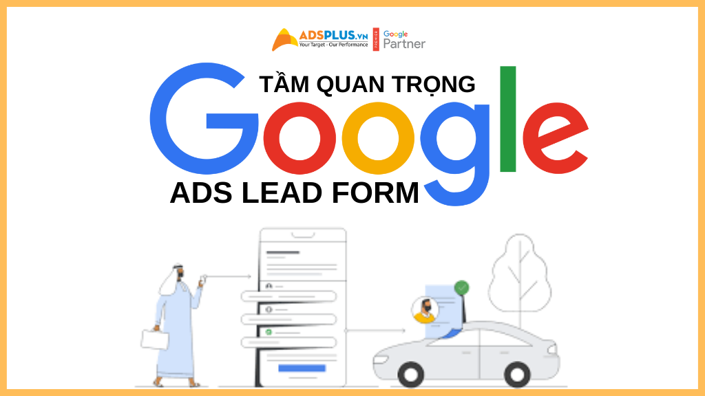 google ads lead forms là gì