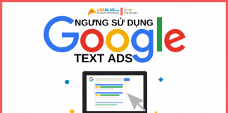 Google tuyên bố ngừng sử dụng Google Text Ads vào năm 2022 google text ads