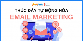Thúc đẩy chiến lược tiếp thị thông qua tự động hóa Email Marketing gửi mail tự động