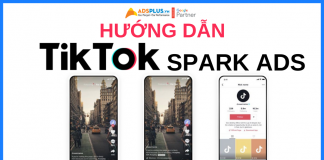 Hướng dẫn TikTok Spark Ads chi tiết dành cho mọi doanh nghiệp hướng dẫn tiktok spark ads