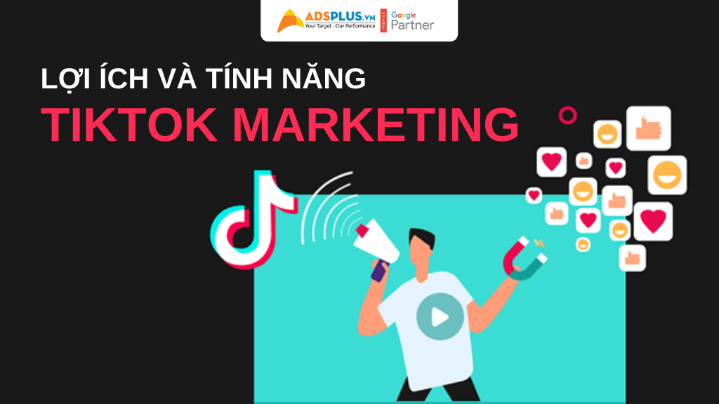lợi ích của tiktok