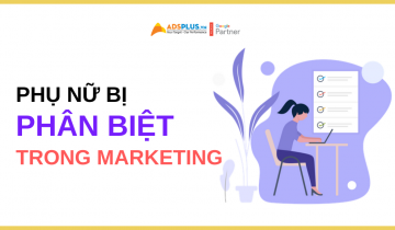 Phụ nữ liệu có còn bị phân biệt đối xử trong ngành Marketing ngành marketing