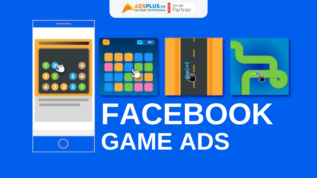 4 bước để tạo quảng cáo Game trên Facebook thành công quảng cáo game trên Facebook