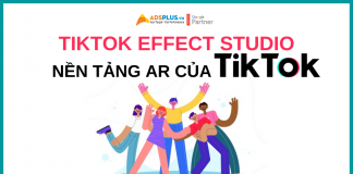 TikTok xây dựng nền tảng AR riêng mình – TikTok Effect Studio tiktok effect studio
