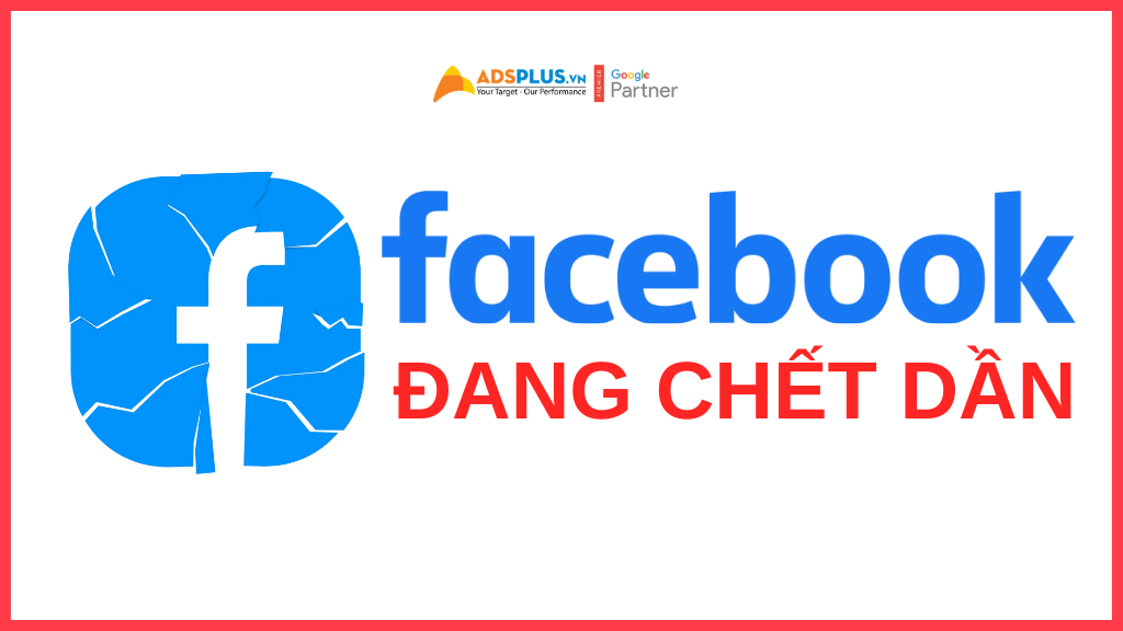 facebook đang chết dần