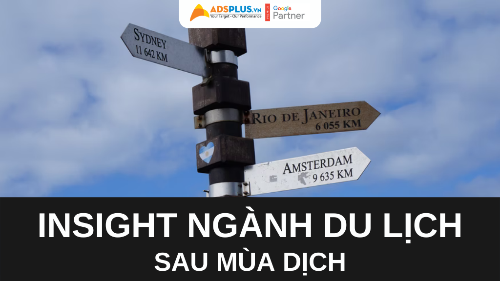 Insight ngành du lịch sau mùa dịch insight ngành du lịch mùa dịch